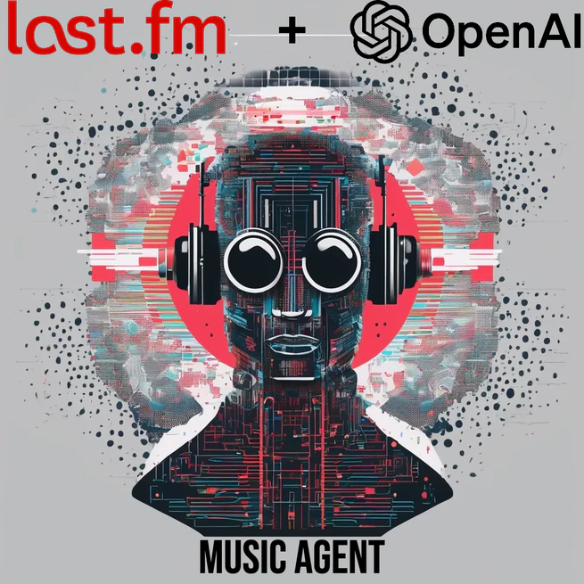 Building a Music Recommendation Agent with OpenAI and Last.fm API